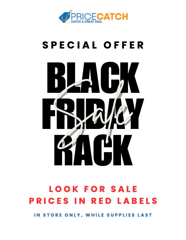 Black Friday Rack - Even lower prices! In Store Only.